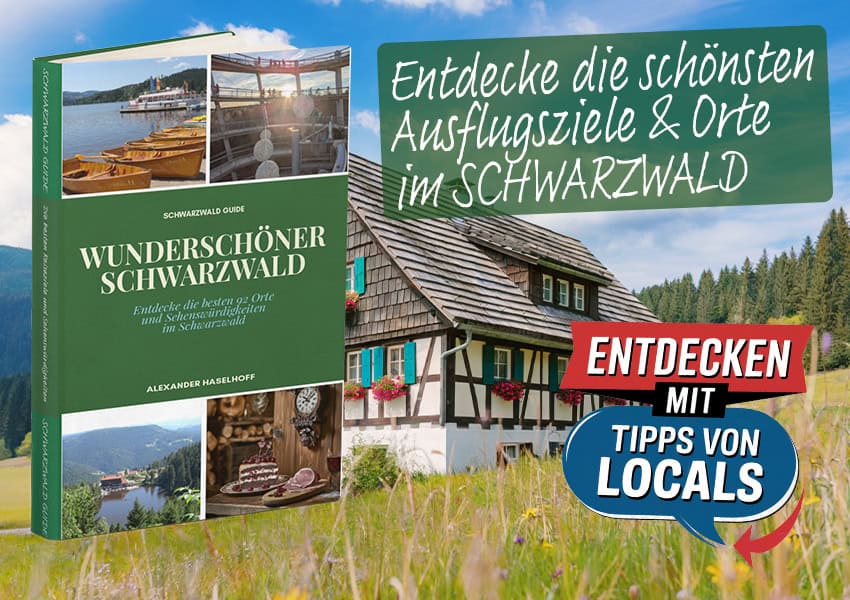 Wunderschöner Schwarzwald – Dein perfekter Reiseführer